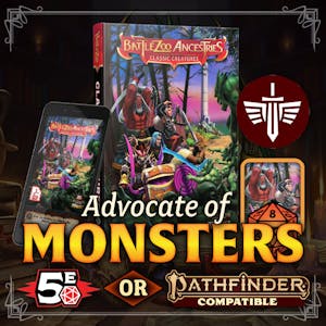 (Save $120!) Advocate of Monsters — One of Everything plus Private Access!