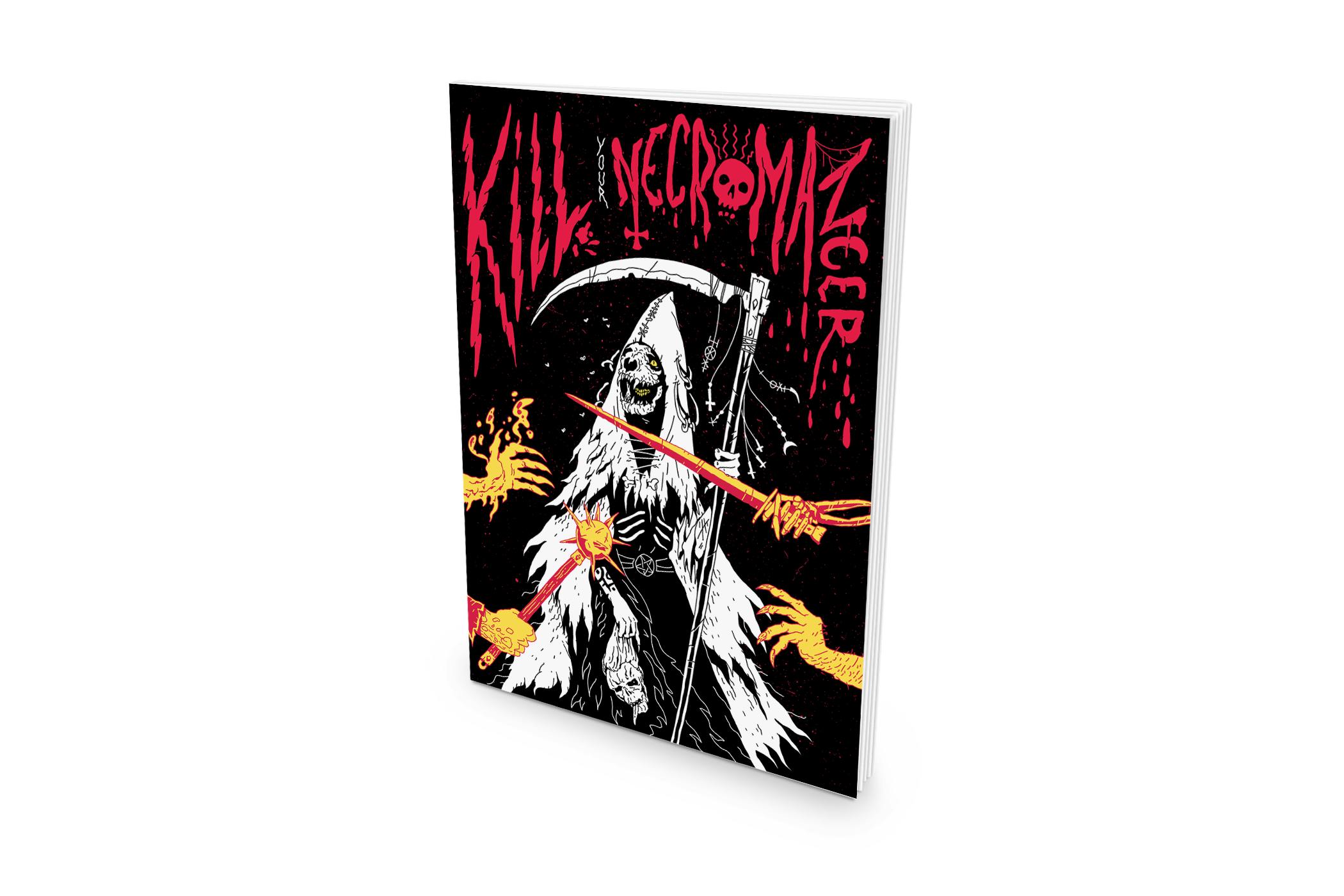Kill Your Necromancer - Softcover Zine