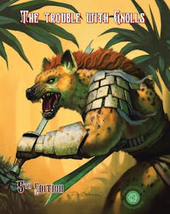 The Trouble with Gnolls PDF & Deluxe Digital Content