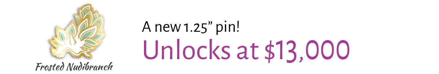 Unlock the Frosted Nudibranch pin at $13K.