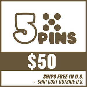 Any Five (5) Pins