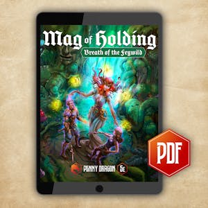 Mag of Holding: Breath of the Feywild PDF