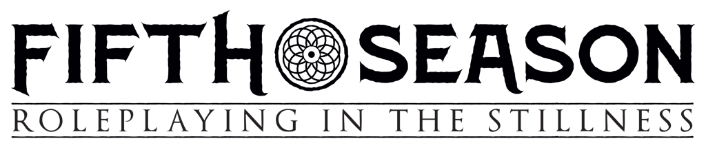 The Fifth Season: Roleplaying in the Stillness