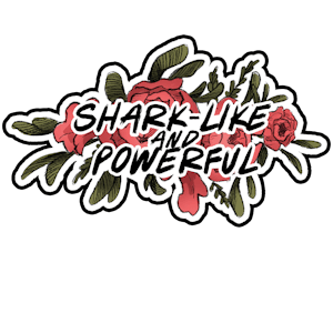 "Shark-Like and Powerful" Enamel Pin