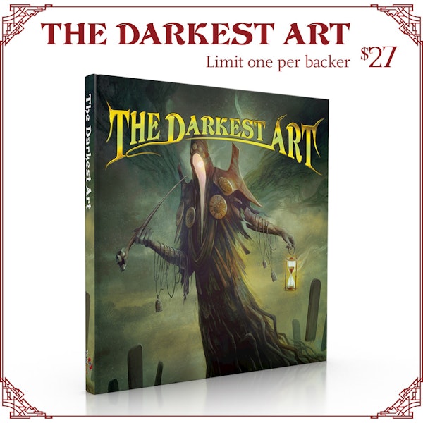 The Darkest Art (limit one at this price): $27
