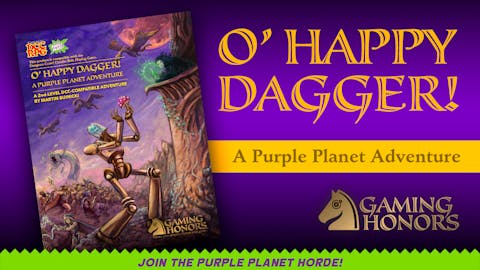 O' Happy Dagger! A 2nd-Level Purple Planet RPG Adventure