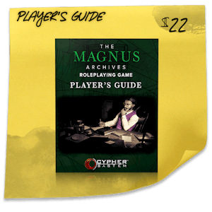 The Magnus Archives Player's Guide