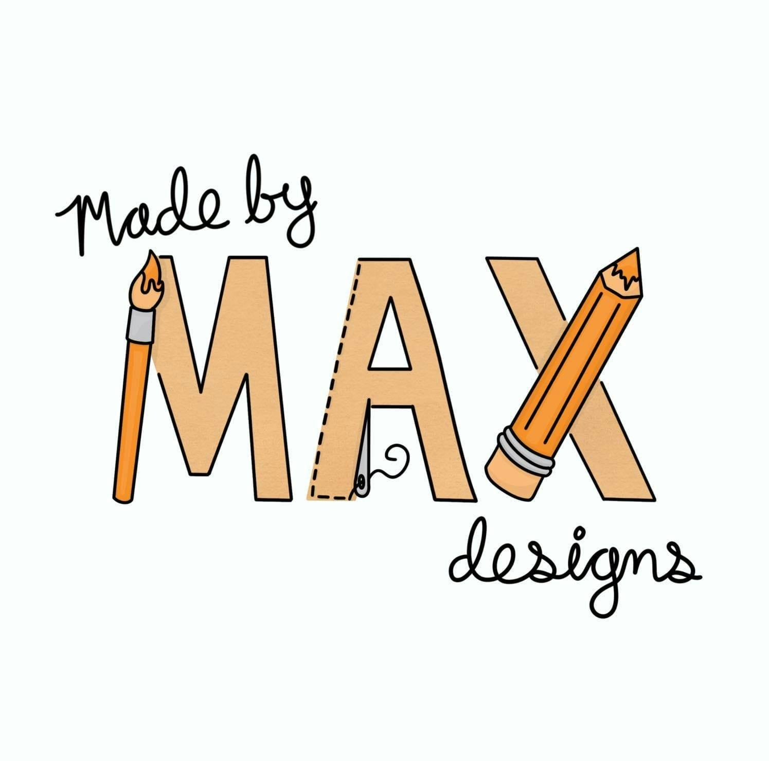user avatar image for Made by Max Designs