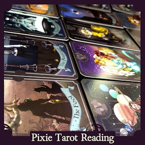 Pixie Tarot Reading