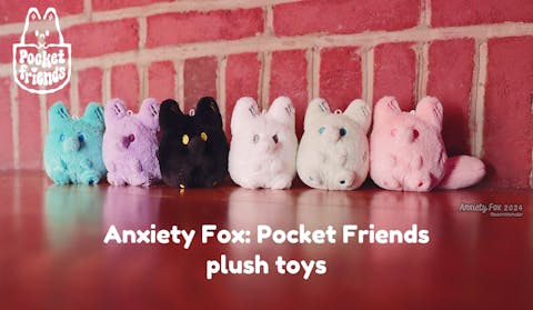 Anxiety Fox Pocket Friends Plush Toys!