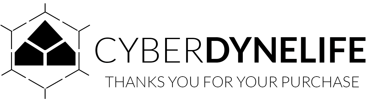 Cyberdynelife thanks you for your purchase