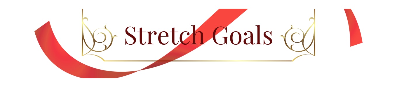 A digital rectangle-shaped banner with a red ribbon curved against a gold divider.  The word in the center, in a maroon-colored font, reads: “Stretch Goals.”