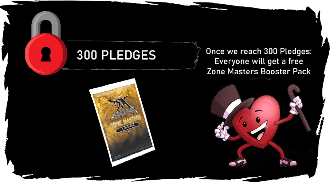 300 Pledges "Zone Masters Boost Pack"