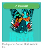 We UNLOCKED the Madagascan Sunset Moth!!