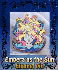 Embera as the Sun Enamel PIn