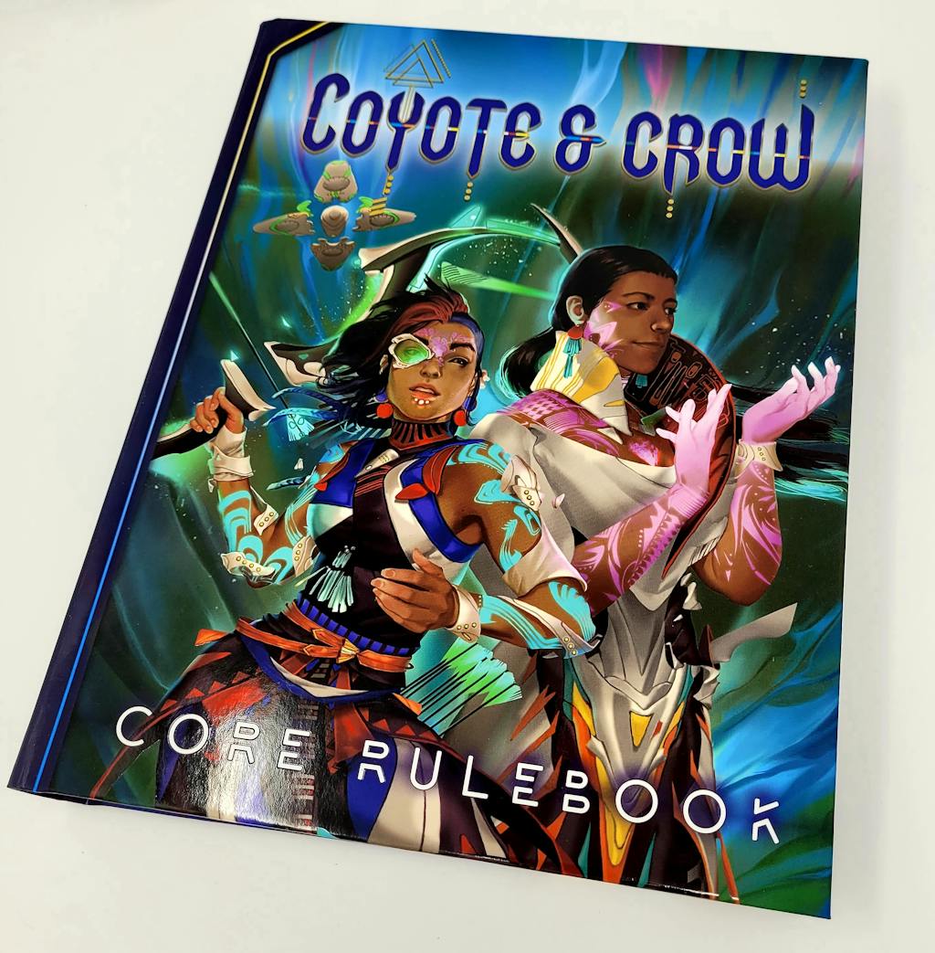 Coyote & Crow The Roleplaying Game Core Rulebook
