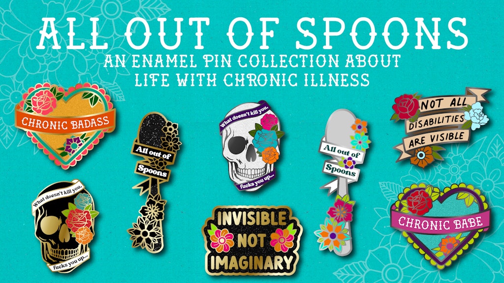 All Out of Spoons - A pin collection about chronic health