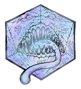 Holographic sticker of the Tumble Maw in D20 Form