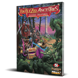 Battlezoo Ancestries: Classic Creatures Hardcover Pathfinder 2nd Edition