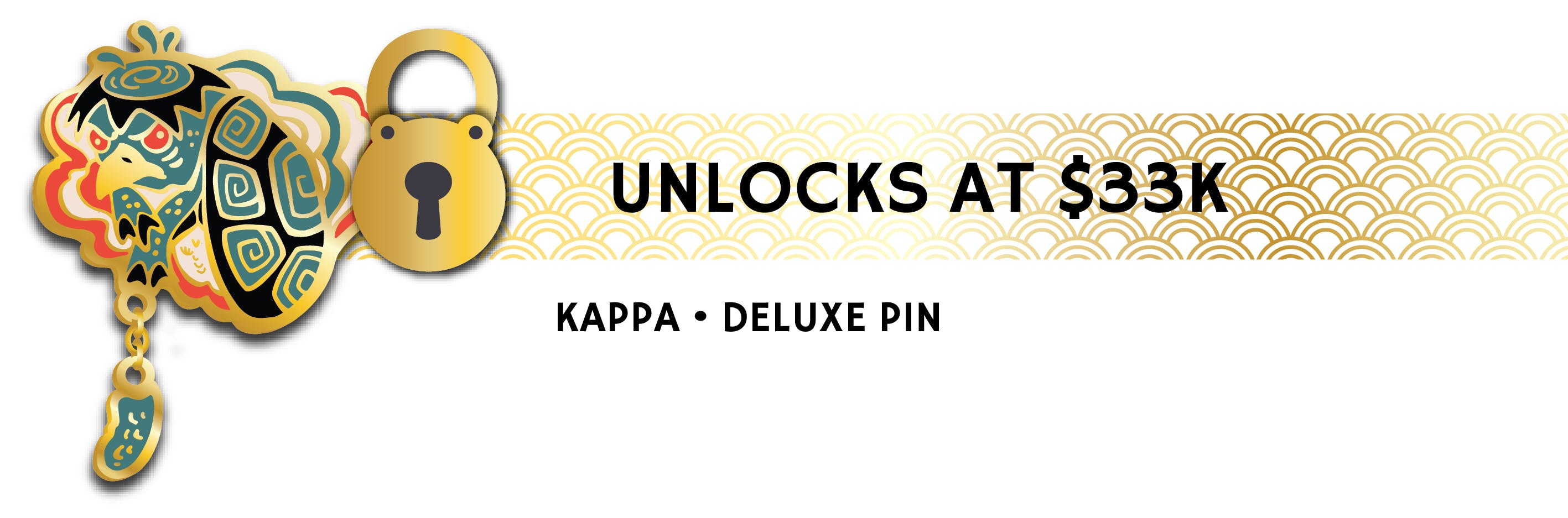 Stretch Goal #11: Unlock the Kappa