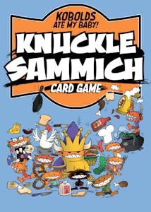 Knuckle Sammich - Kobolds Ate My Baby card game