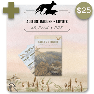 Badger + Coyote and Their Daring Adventures Book - Print + PDF
