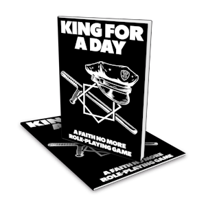 King for a Day Standard Print Edition