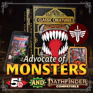(Save $300!) Limited Edition Advocate of ALL Monsters — Two of Everything plus Private Access!