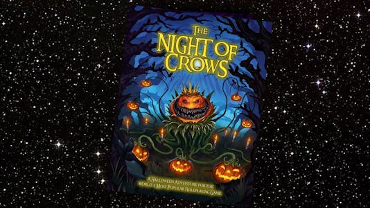 The Night of Crows Adventure (Print Copy)