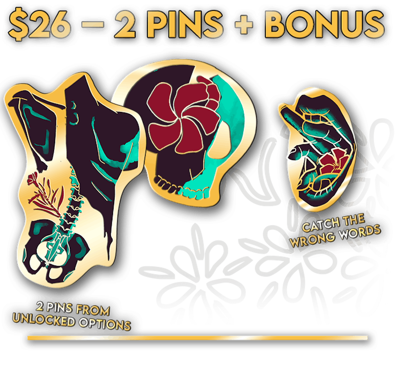 $26 - 2 Pins + Bonus: 2 pins from unlocked options, Catch The Wrong Words
