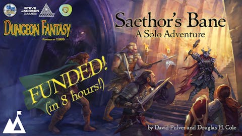 Saethor's Bane: A Dungeon Fantasy RPG Solo Adventure