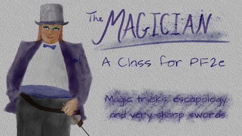 The Magician, a class for Pathfinder Second Edition
