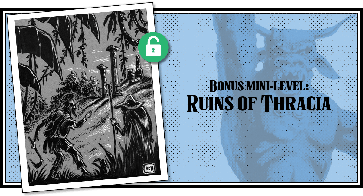 3rd bonus mini-level: Ruins of Thracia