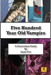 Five Hundred Year Old Vampire Curriculum Guide