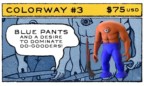 Colorway #3 - HEADLESS ONE (Blue Pants)