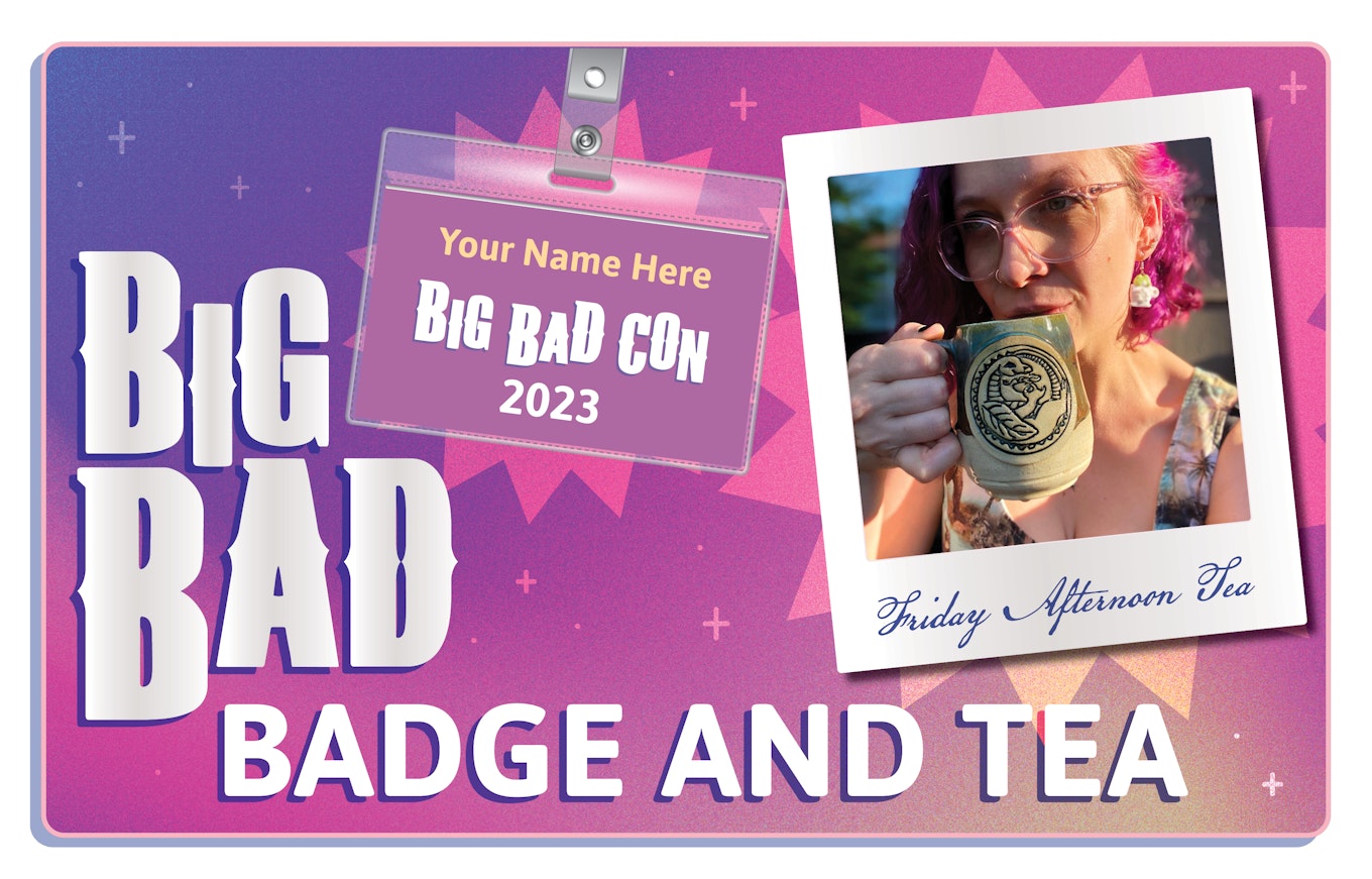 Image of Friday holding a mug of Friday Afternoon Tea and a a Big Bad Con badge