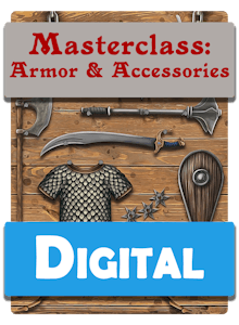 ARMORY Masterclass: Armor & Accessories (digital only)