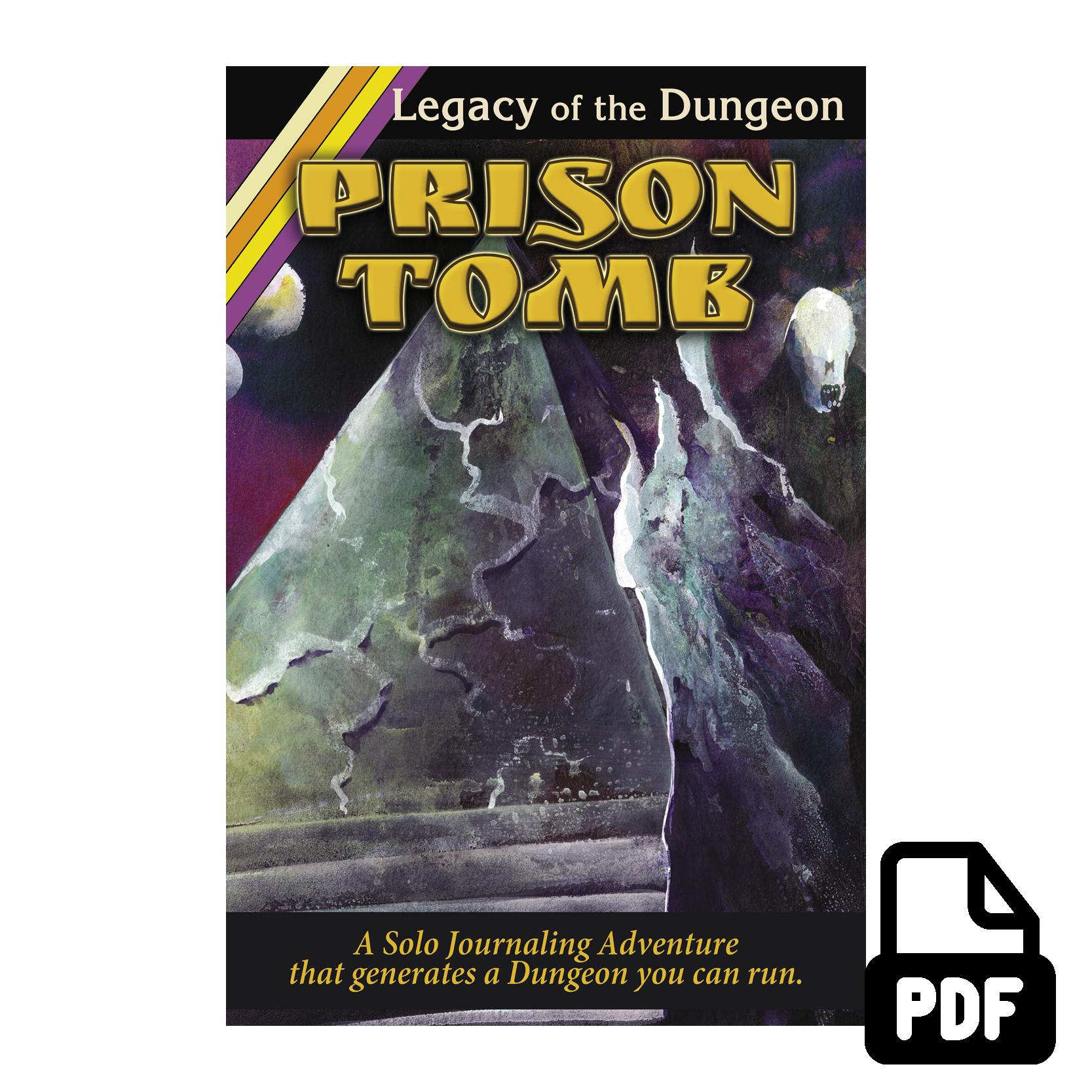 Legacy of the Dungeon: Prison Tomb PDF