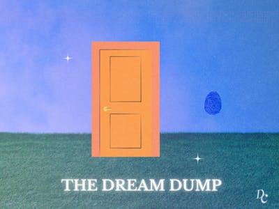 Dream Dump Full Crash Course