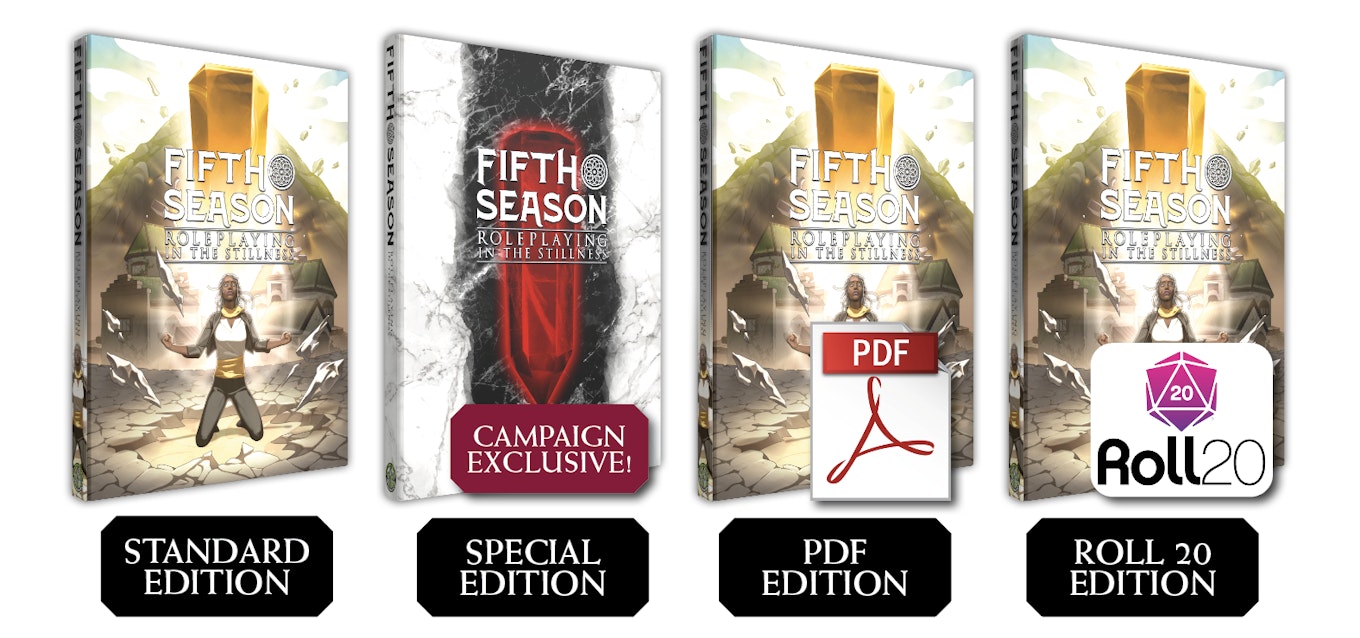 The four editions of The Fifth Season Roleplaying: Standard Edition, Special Edition, PDF Edition, Roll20 Edition.
