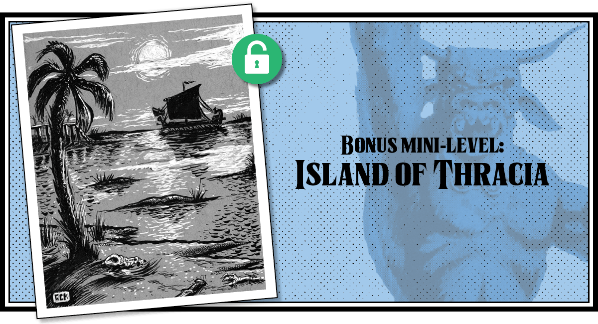 Bonus mini-level: Island of Thracia