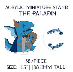 Acrylic Miniature Stand || The Paladin