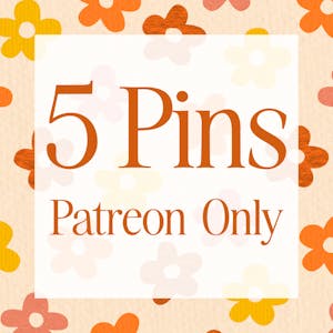 Patreon Only Pledge Level - 5 Pins