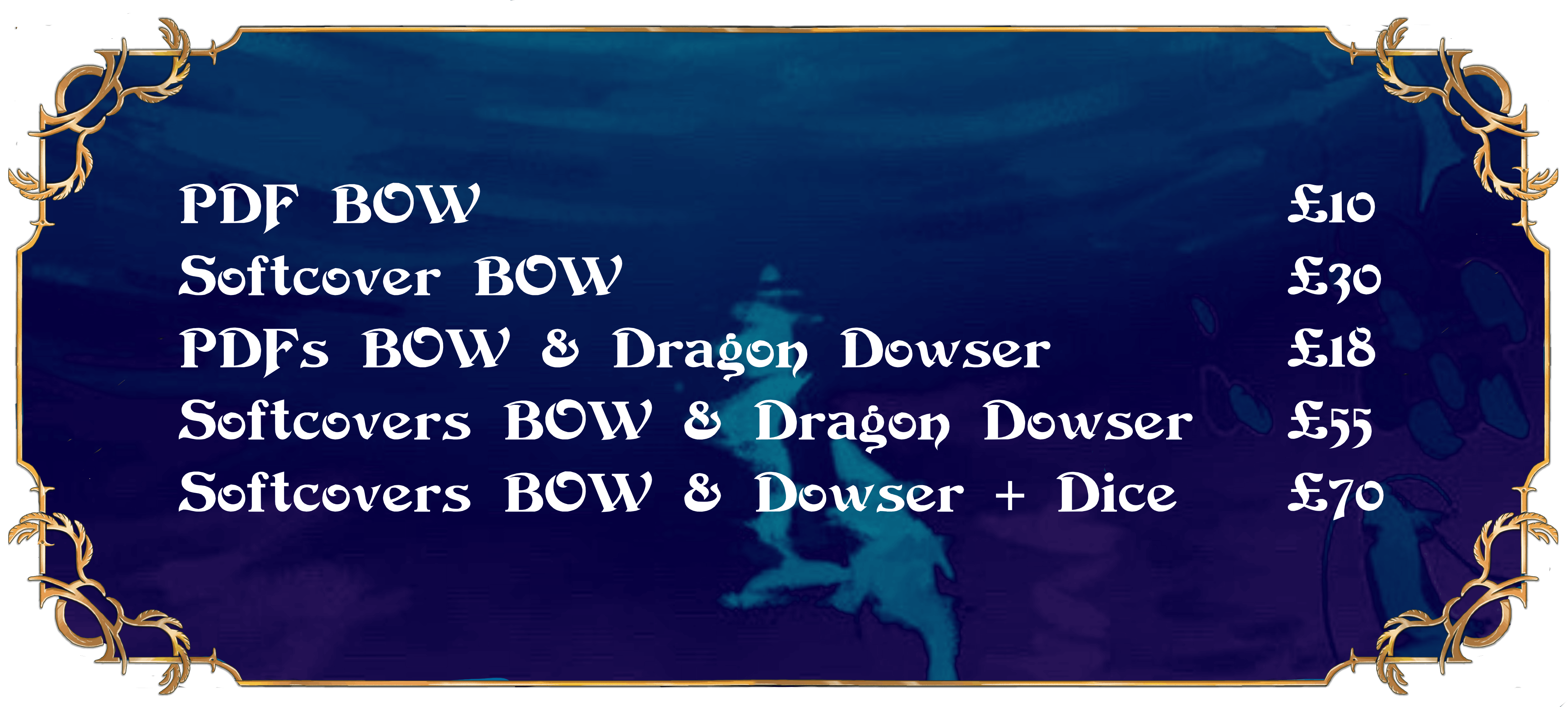 PDF BOW Softcover BOW PDFs BOW & Dragon Dowser Softcovers BOW & Dragon Dowser Softcovers BOW & Dowser + Dice