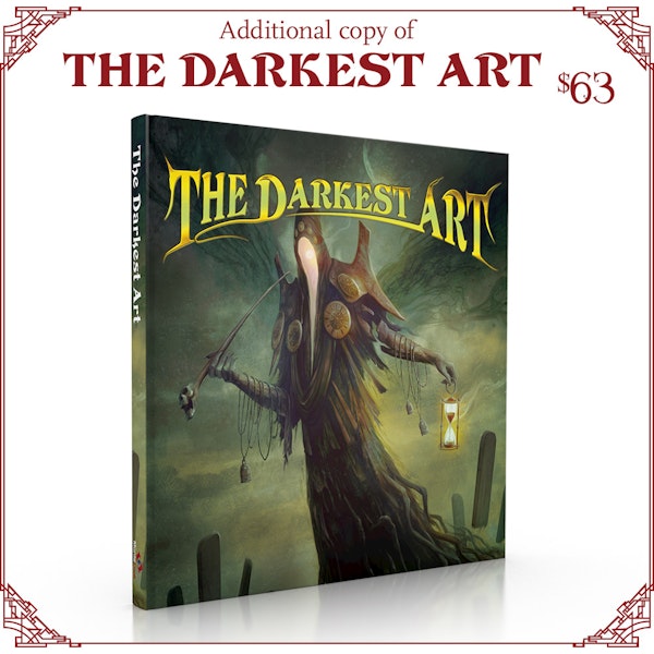 The Darkest Art (additional copy): $63