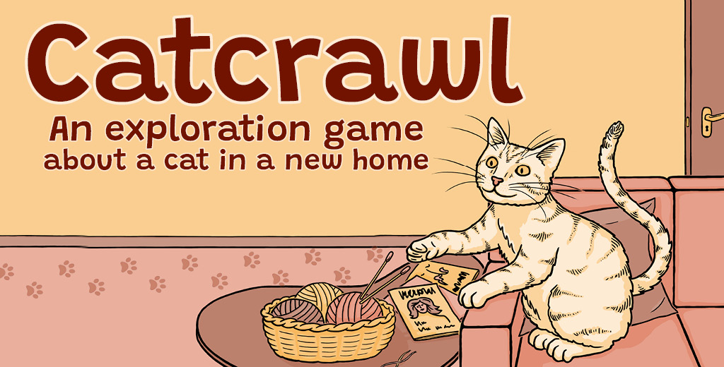 Catcrawl - An exploration game about a cat in a new home - BackerKit