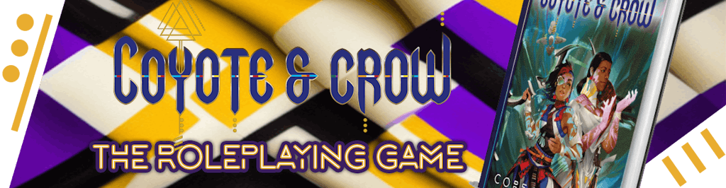 Coyote & Crow the Roleplaying Game