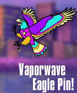 The Indiginerds Vaporwave Eagle Pin!
