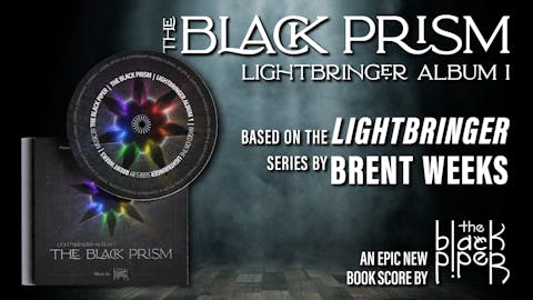 The Black Prism: Lightbringer Album (Unfunded)