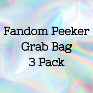 Fandom Peeker Grab Bag